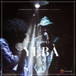 Kiss Daniel – Yeba