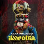 Umu Obiligbo – Ikorobia