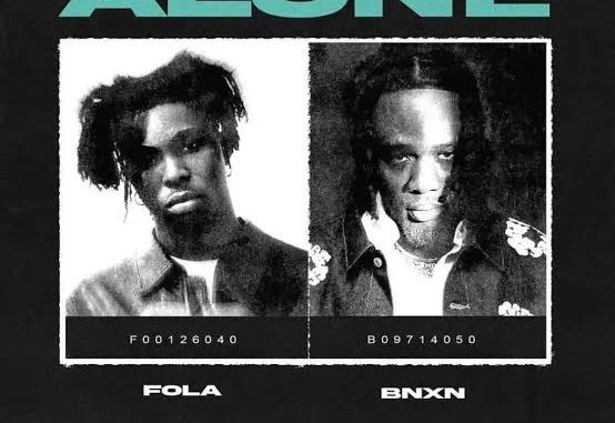 FOLA – Alone (Remix) Ft Bnxn