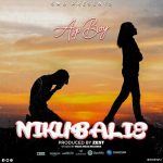 ASP Boy – Nikubalie