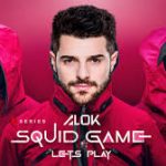 Alok – Squid Game (Let’s Play)