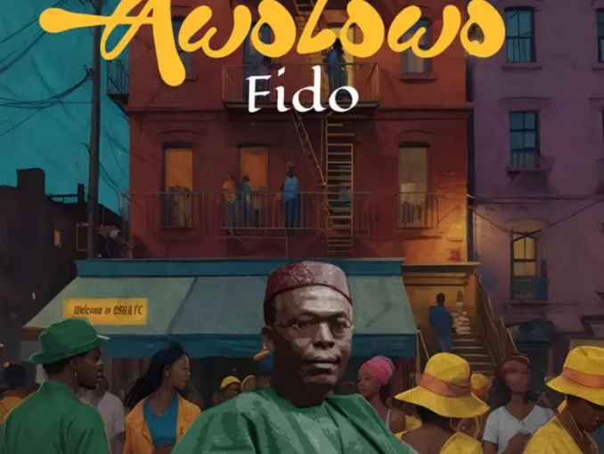 Fido – Awolowo