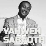 Nathaniel Bassey – Yahweh Sabaoth