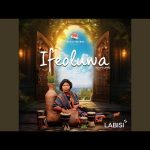 Labisi – Ifeoluwa (Album)